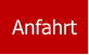 Anfahrt